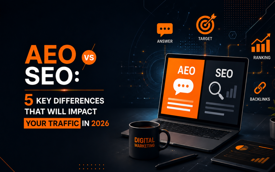 AEO vs SEO: 5 Key Differences That Will Impact Your Traffic in 2026