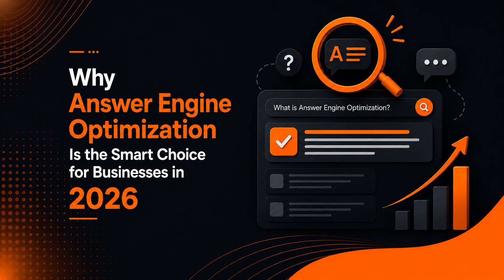 Why Answer Engine Optimization Is the Smart Choice for Businesses in 2026